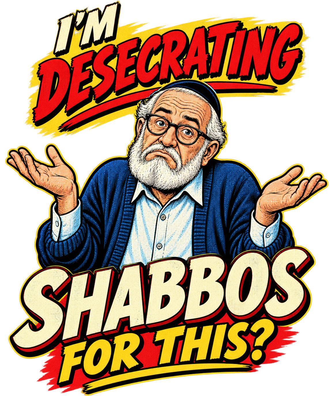 I’m Desecrating Shabbos for This?