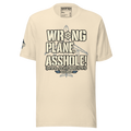 Wrong Plane, Asshole!