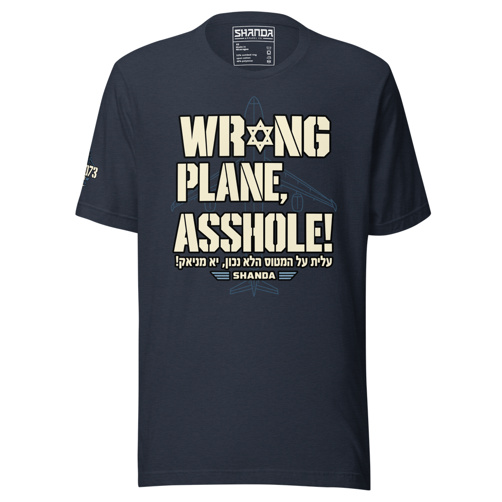 Wrong Plane, Asshole!