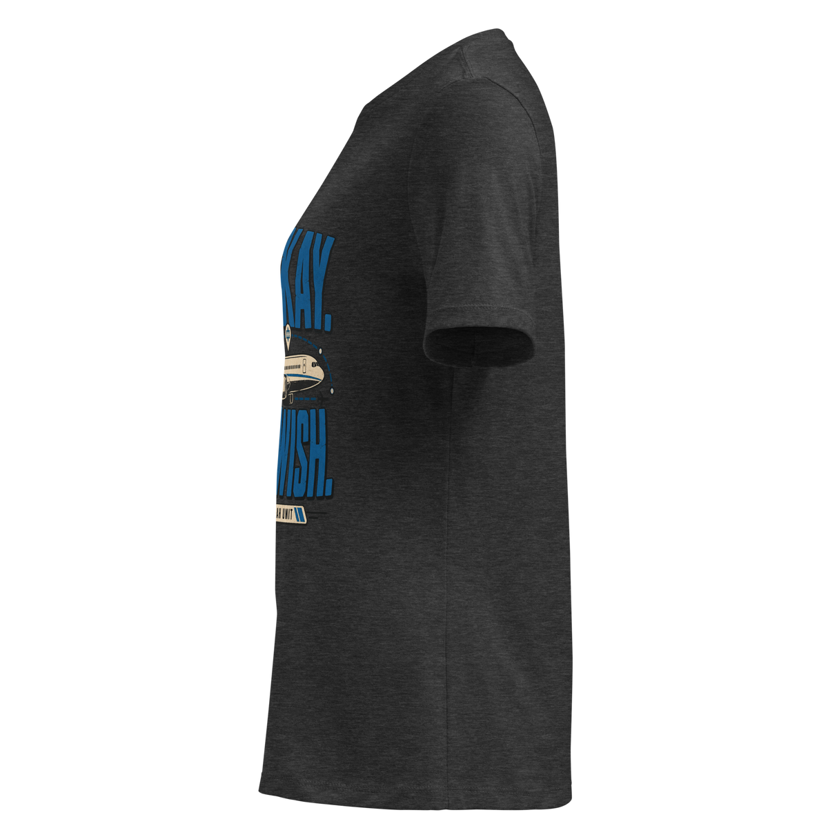 It’s Okay, I’m Jewish - Women’s Shirt